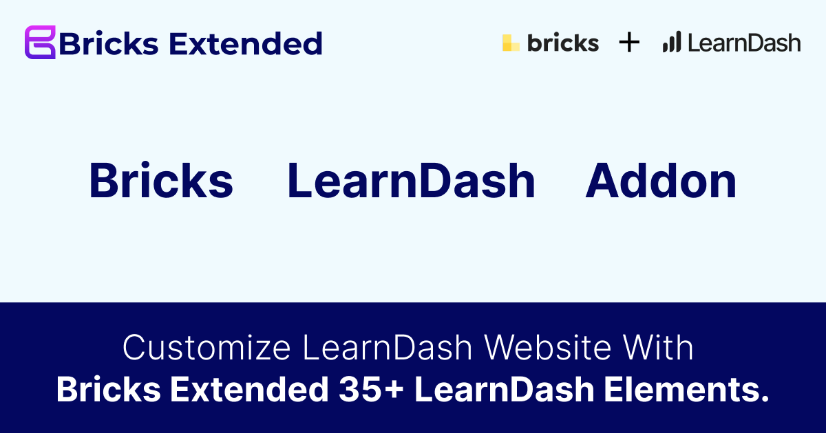Learndash Home - Bricks Extended